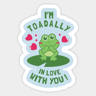Toad-ally In Love With You Sticker
